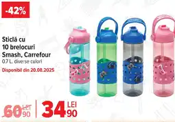 Carrefour Sticlă cu 10 brelocuri Smash, Carrefour Ofertă
