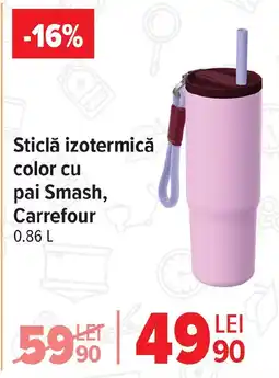 Carrefour Sticlă izotermică color cu pai Smash, Carrefour Ofertă