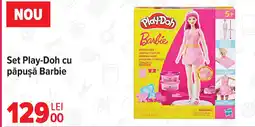Carrefour Set Play-Doh cu păpuşă Barbie Ofertă
