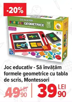 Carrefour Joc educativ - Să învăţăm formele geometrice cu tabla de scris, Montessori Ofertă