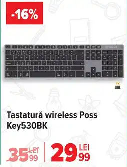 Carrefour Tastaturǎ wireless Poss Key530BK Ofertă