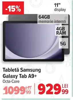 Carrefour Tabletă Samsung Galaxy Tab A9+ Ofertă