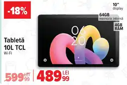 Carrefour Tabletă 10L TCL Ofertă