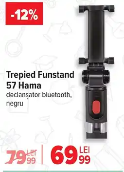 Carrefour Trepied Funstand 57 Hama Ofertă