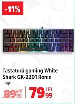 Carrefour Tastatură gaming White Shark GK-2201 Ronin negru Ofertă