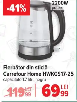 Carrefour Fierbător din sticlă Carrefour Home HWKGS17-25 Ofertă