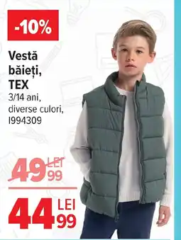 Carrefour Vestǎ băieți, TEX Ofertă