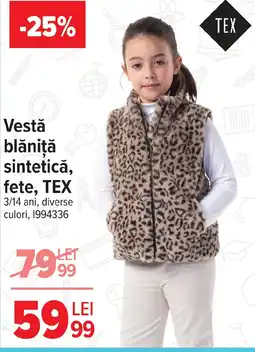 Carrefour Vestă blăniţă sintetică, fete, TEX Ofertă