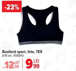 Carrefour Bustierǎ sport, fete, TEX Ofertă