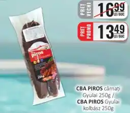 CBA CBA PIROS cârnați Gyulai Ofertă