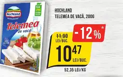 Mega Image HOCHLAND Telemea de vaca Ofertă