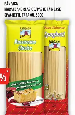 Mega Image BĂNEASA Macaroane clasice/paste făinoase spaghetti, fără ou Ofertă