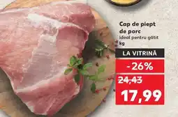 Kaufland Cap de piept de porc Ofertă