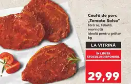 Kaufland Ceafă de porc ,,Tomato Salsa" Ofertă