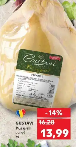 Kaufland GUSTAVI Pui grill pungă Ofertă