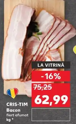 Kaufland CRIS-TIM Bacon Ofertă