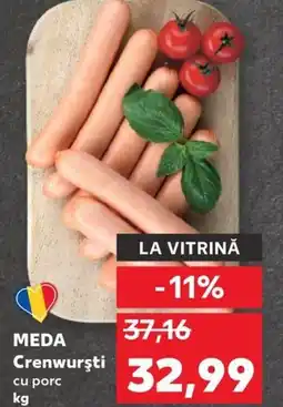 Kaufland MEDA Crenwurşti cu porc Ofertă