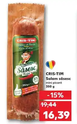 Kaufland CRIS-TIM Salam săsesc Ofertă
