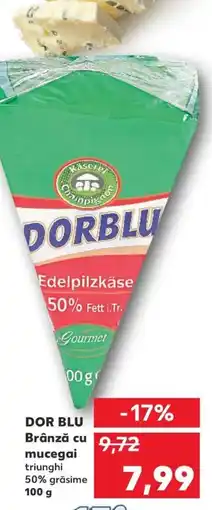 Kaufland DOR BLU Brânză cu mucegai Ofertă