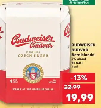 Kaufland BUDWEISER BUDVAR Bere blondă Ofertă