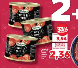 Kaufland UNIVER Pastă tomate Ofertă