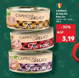 Kaufland CAPRICII ȘI DELICII Pate fin Ofertă