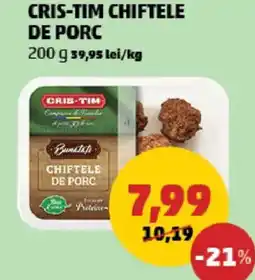 Penny Cris-tim chiftele de porc Ofertă