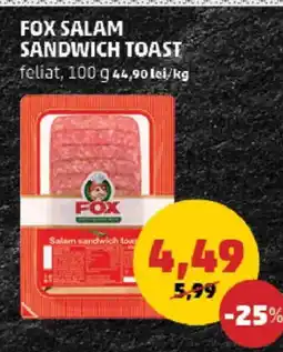 Penny Fox salam sandwich toast feliat Ofertă