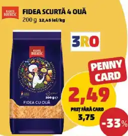 Penny Fidea scurtă 4 ouă Ofertă