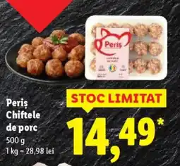 Lidl Peris Chiftele de porc Ofertă