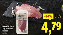 Lidl Fresh Fish Today Crap eviscerat, fără cap Ofertă