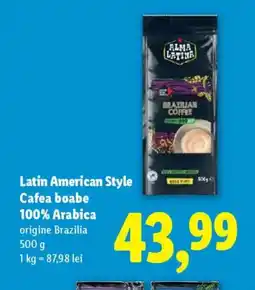 Lidl Latin American Style Cafea boabe 100% Arabica Ofertă