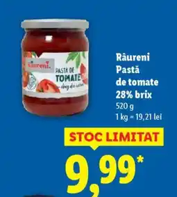 Lidl Râureni Pastǎ de tomate 28% brix Ofertă