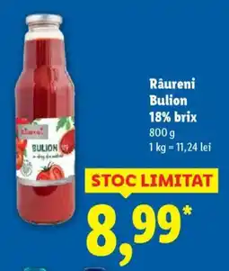Lidl Râureni Bulion 18% brix Ofertă