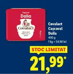 Lidl Covalact Cascaval Dalia Ofertă
