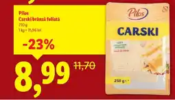 Lidl Pilos Carski brânză feliată Ofertă