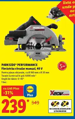 Lidl PARKSIDE® PERFORMANCE Fierăstrău circular manual, 40 V Ofertă