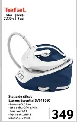 Selgros Tefal Stație de călcat Express Essential SV6116E0 Ofertă