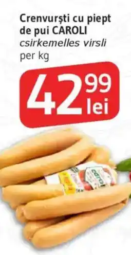 Supeco Crenvursti cu piept de pui CAROLI Ofertă