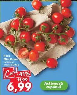 Kaufland Roşii Mini Roma Ofertă