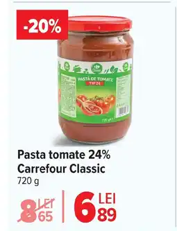 Carrefour Pasta tomate 24% Carrefour Classic Ofertă