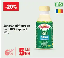 Carrefour Sana/Chefir/laurt de băut Bio Napolact Ofertă