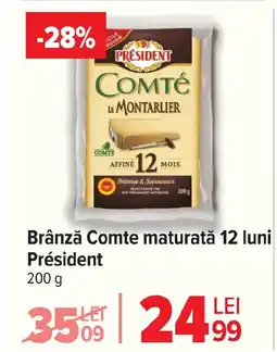 Carrefour Brânză Comte maturată 12 luni Président Ofertă
