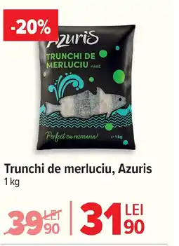Carrefour Trunchi de merluciu, Azuris Ofertă
