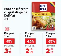 Carrefour Bază de mâncare cu gust de găină Delik'at Ofertă