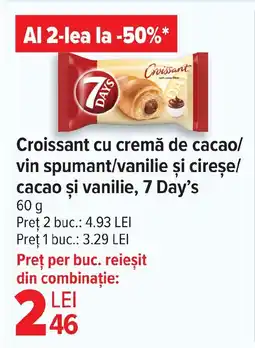 Carrefour Croissant cu cremă de cacao/ vin spumant/vanilie și cireșe/ cacao şi vanilie, 7 Day's Ofertă
