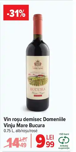 Carrefour Vin roşu demisec Domeniile Vinju Mare Bucura Ofertă