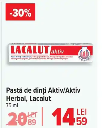 Carrefour Pastă de dinți Aktiv/Aktiv Herbal, Lacalut Ofertă