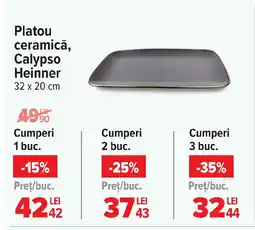 Carrefour Platou ceramică, Calypso Heinner Ofertă