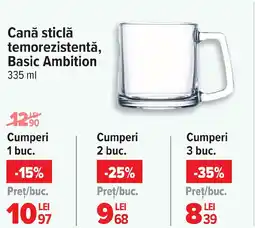 Carrefour Cană sticlă temorezistentă, Basic Ambition Ofertă
